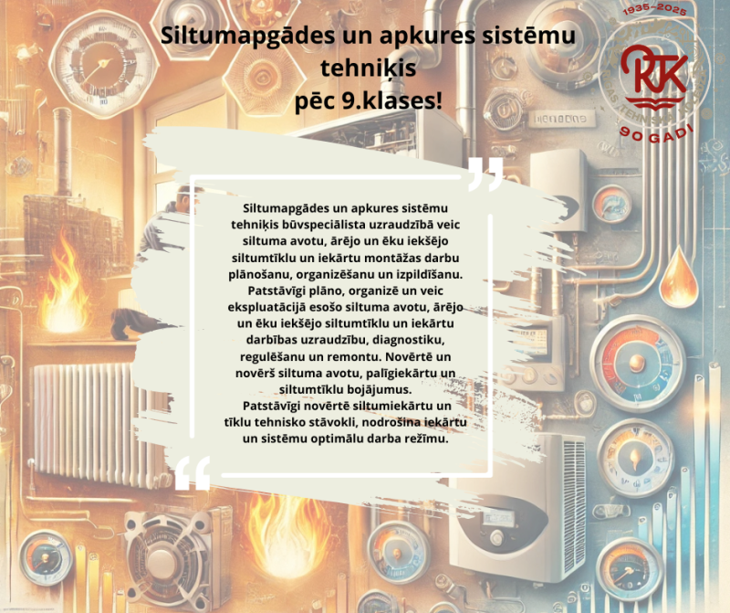 Siltumapgādes un apkures sistēmu tehniķis pēc 9.klases
